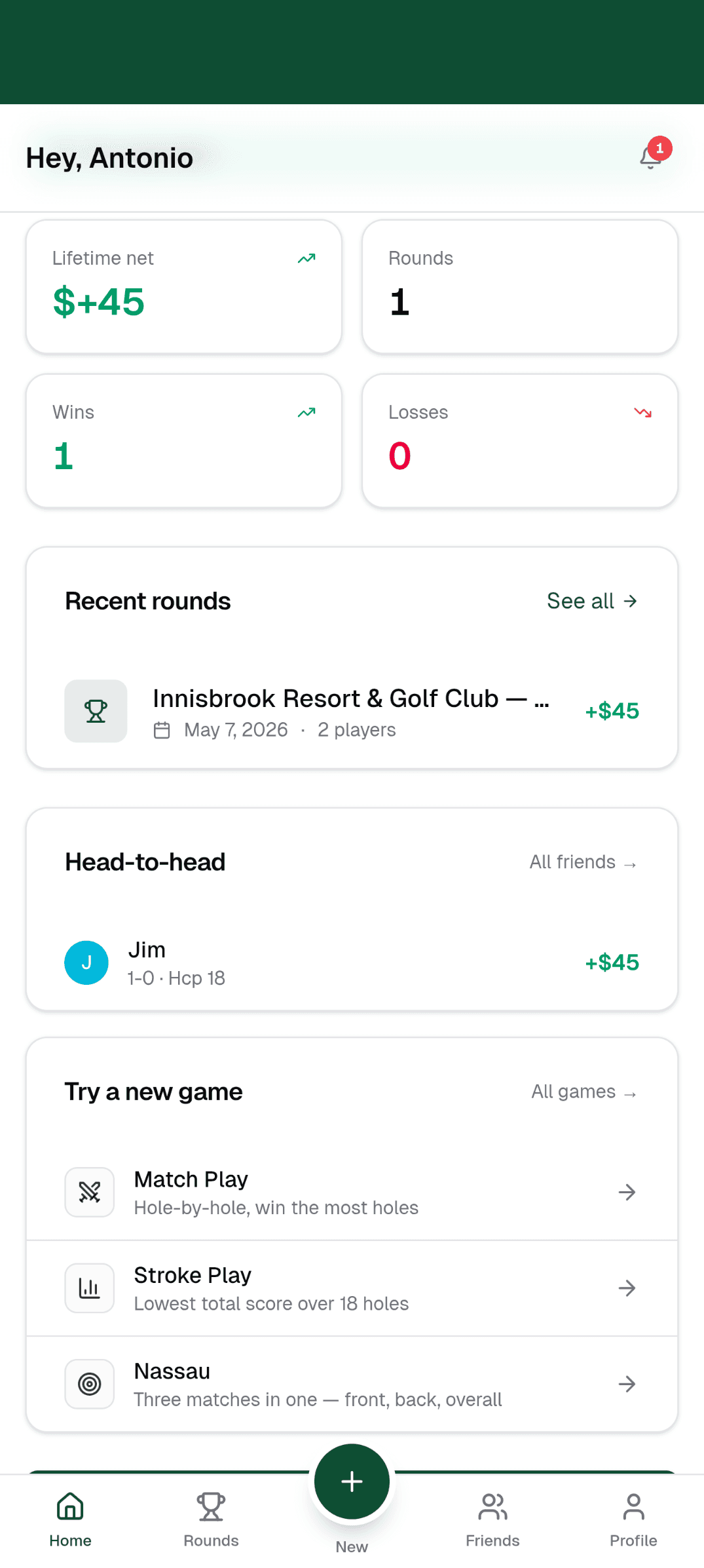 Dashboard showing lifetime net plus 45, one round, one win, and zero losses.